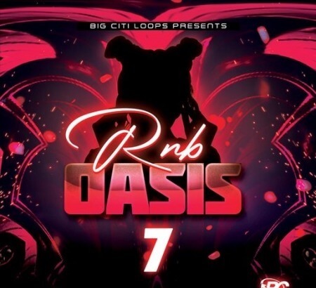 Big Citi Loops RnB Oasis 7 WAV